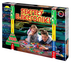 SEKRETY ELEKTRONIKI PONAD 500 EKSPERTMENTÓW NAUKA I ZABAWA